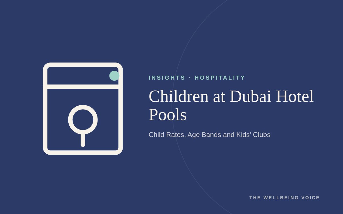 Children at Dubai Hotel Pools