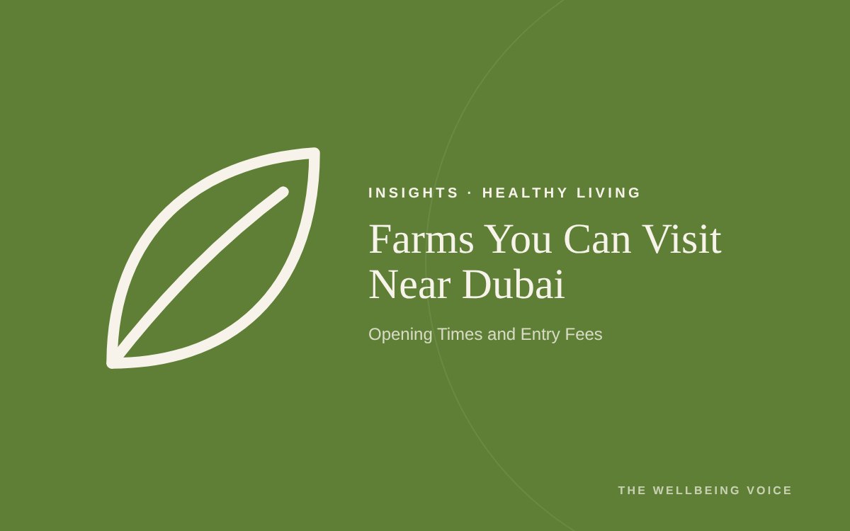 Farms You Can Visit Near Dubai