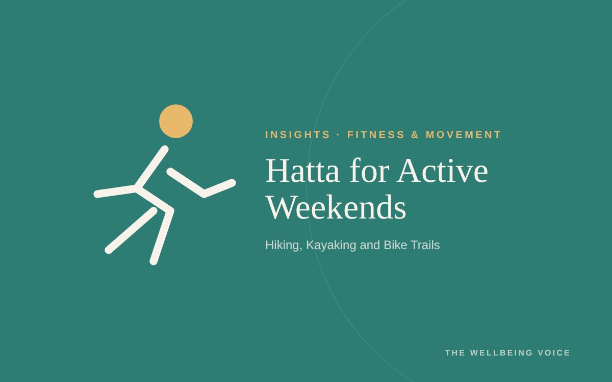 Hatta for Active Weekends