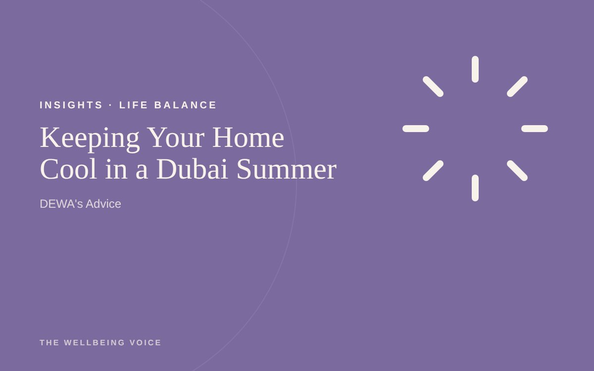 Keeping Your Home Cool in a Dubai Summer