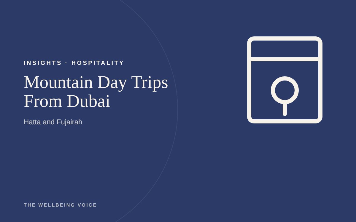 Mountain Day Trips From Dubai