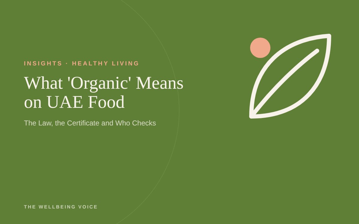 What 'Organic' Means on UAE Food