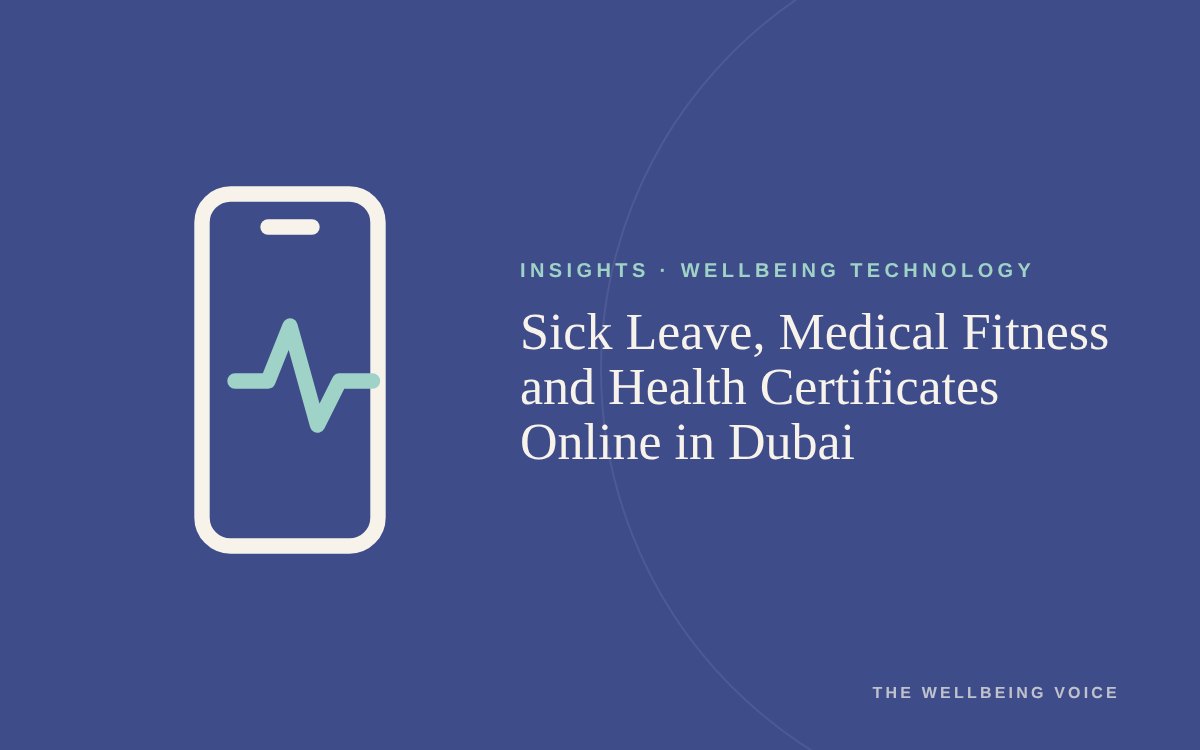 Sick Leave, Medical Fitness and Health Certificates Online in Dubai