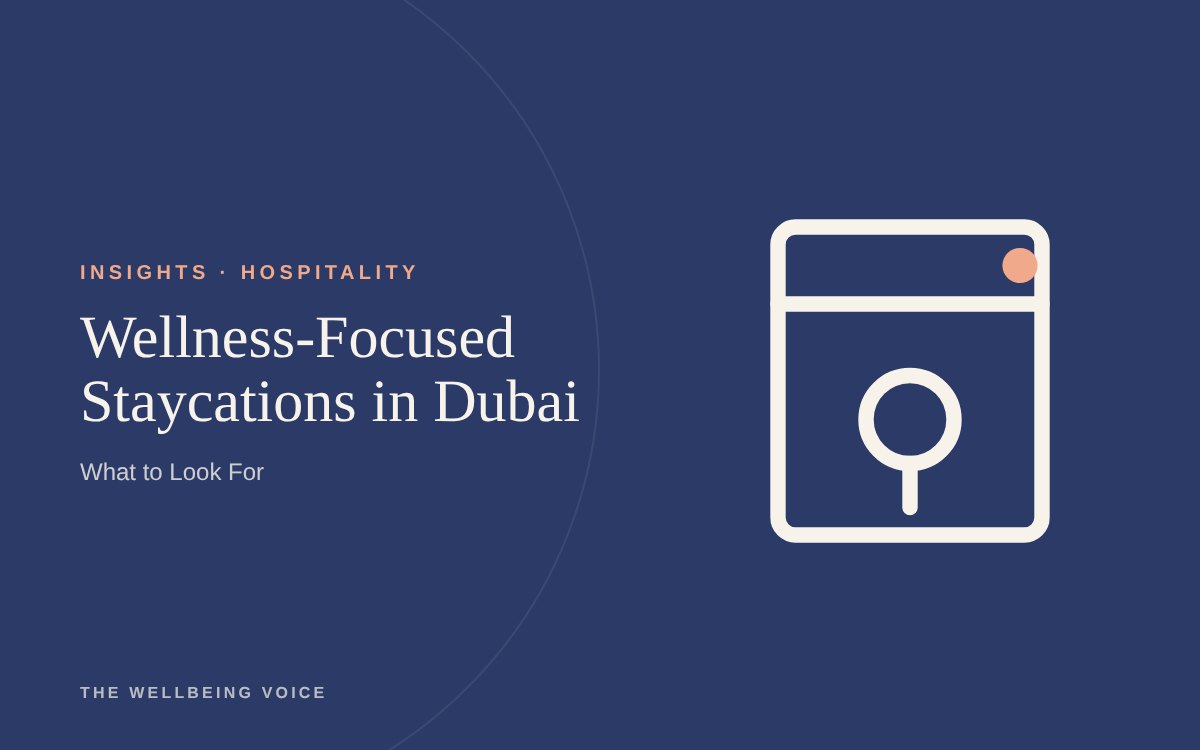 Wellness-Focused Staycations in Dubai